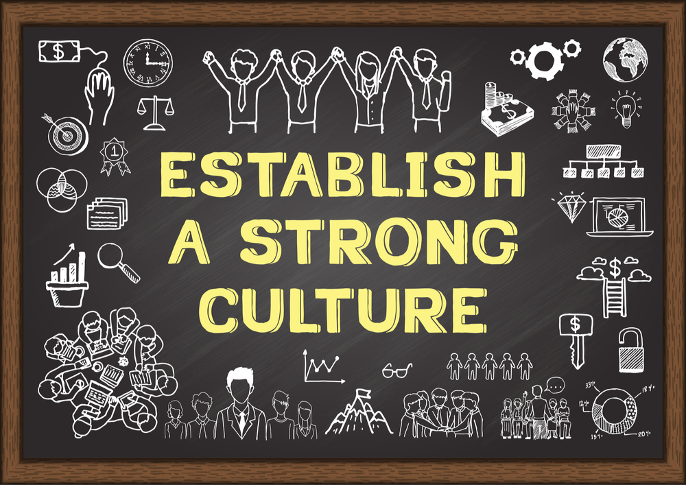 establish a strong culture
