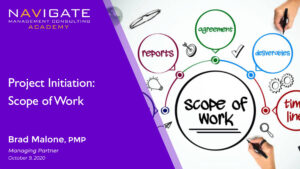Navigate Academy Module 11 - Project Initiation: Scope of Work