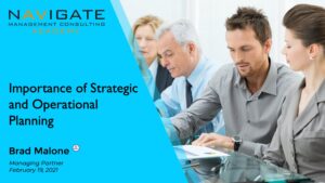 Navigate Academy Module 16: Importance of Strategic and Operational Planning