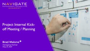 Navigate Academy Module 19: Project Internal Kick-off Meeting