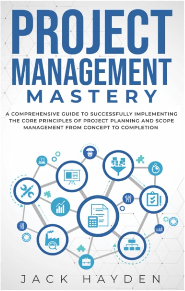 Project Management Mastery
