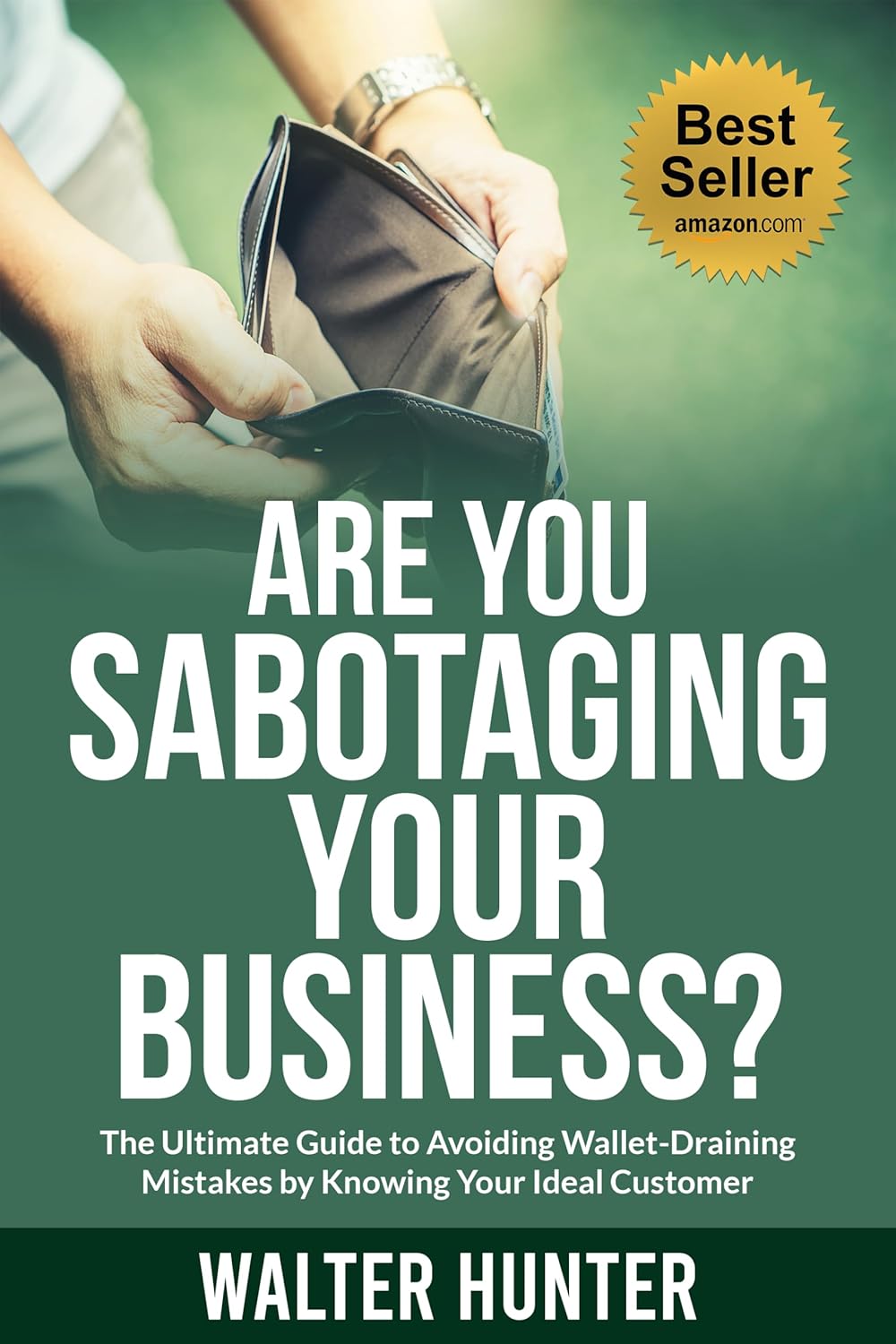 Are Your Sabotaging Your Business
